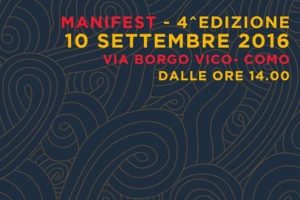 Manifest 2016 @ Como Borgovico | Como | Lombardia | Italia